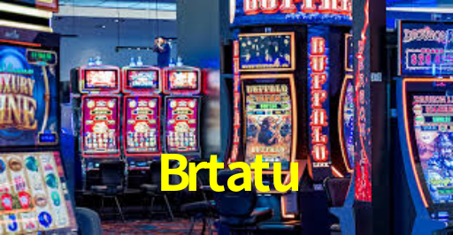 Cassino na plataforma Brtatu